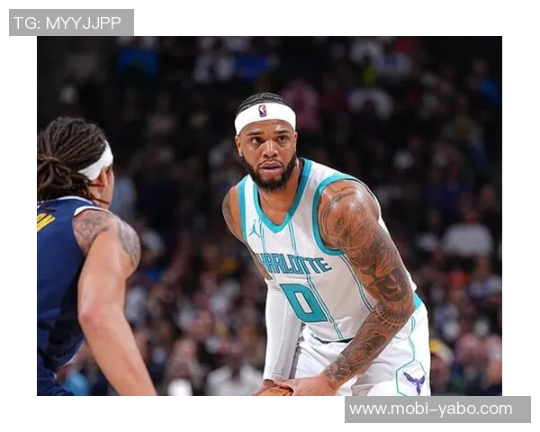 黄蜂主帅确认三球因左踝骨挫伤缺战掘金将每日观察其恢复情况