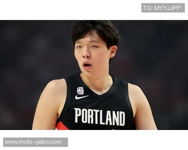 杨瀚森半场表现抢眼数据全面但下半场机会寥寥令人惋惜